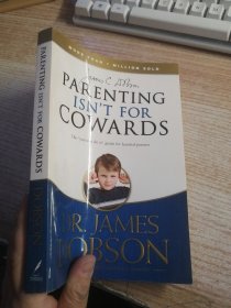 Parenting isn't For Cowards