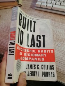 Built To Last: Successful Habits of Visionary Companies