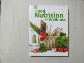 Food Nutrition and Wellness