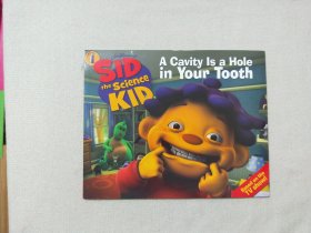 Sid the Science Kid: A Cavity Is a Hole in Your Tooth