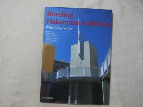 Roesling Nakamura Architects: Objectives in Practice