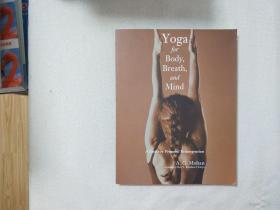 Yoga for Body, Breath, and Mind