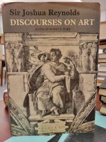 Sir Joshua Reynolds: Discourses on Art