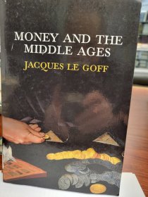 Money and the Middle Ages : An Essay in Historical Anthropology