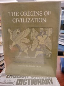 The Origins of Civilization: Wolfson College Lectures, 1978