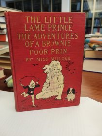 The Little Lame Prince / The Adventures of a Brownie / Poor Prin