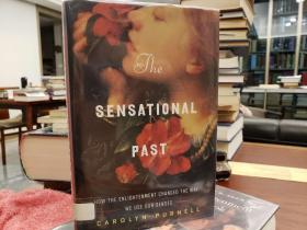 The Sensational Past：How the Enlightenment Changed the Way We Use Our Senses