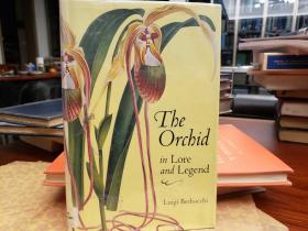 The Orchid in Lore and Legend