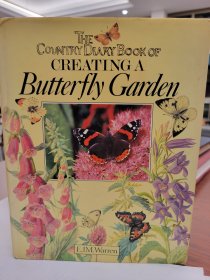 The Country Diary Book of Creating a Butterfly Garden