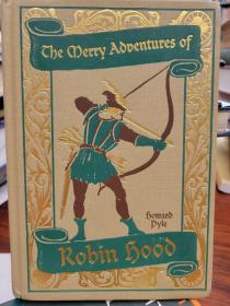 The Merry Adventures of Robin Hood illustrated by Howard Pyle