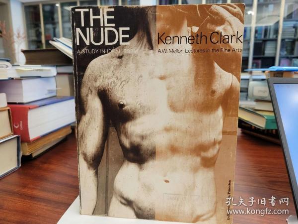 The Nude：A Study in Ideal Form