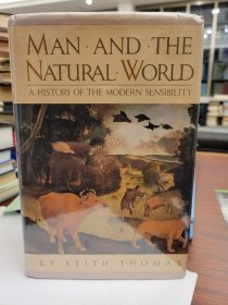 Man and the Natural World：Changing Attitudes in England, 1500-1800 (Penguin Press History)