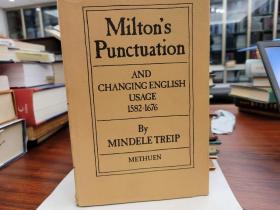 Milton's Punctuation and Changing English Usage 1582-1667