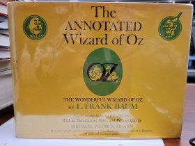 The Annotated Wizard of Oz: the Wonderful Wizard of Oz,