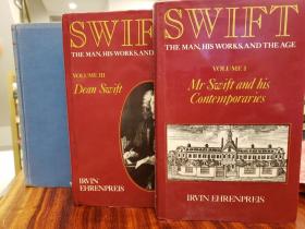 Swift: The Man, His Works, and The Age