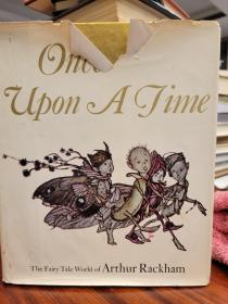 Once Upon a Time the Fairy Tale World of Arthur Rackham