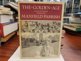 The Golden Age, by Kenneth Grahame, with Illustrations by Maxfield Parrish