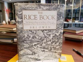 The Rice Book : The Definitive Book on the Magic of Rice, with Hundreds of Exotic Recipes from Around the World