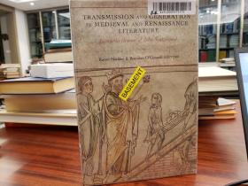 Transmission and Generation in Medieval and Renaissance Literature: Essays in Honour of John Scattergood