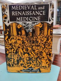 Medieval and Renaissance Medicine