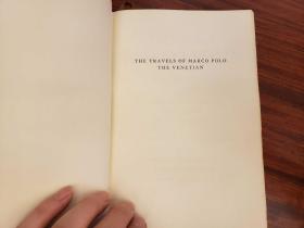 The Travels of Marco Polo The Venetian (International Collectors Library)