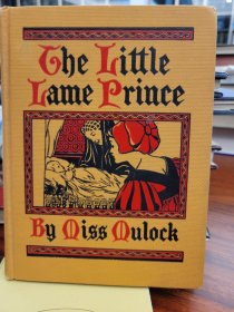 The Little Lame Prince and His Travelling Cloak Illustrated by Hope Dunlap