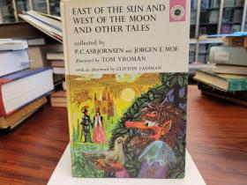 East of the Sun and West of the Moon and Other Tales