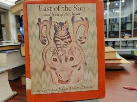 East of the Sun and West of the Moon: Twenty-One Norwegian Folk Tales illustrated by Ingri and Edgar Parin D'Aulaire