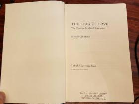 The Stag of Love. The Chase in Medieval Literature