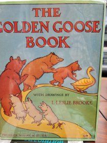 The Golden Goose Book with drawings by L. Leslie Brooke