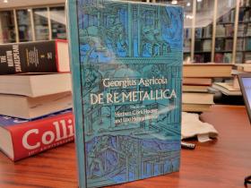 De re Metallica Translated from the first Latin edition of 1556
