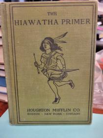 The Hiawatha Primer Illustrated By E. Boyd Smith
