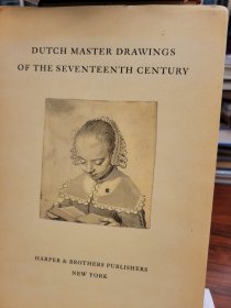 Dutch Master Drawings of the Seventeenth Century with 59  illustrations