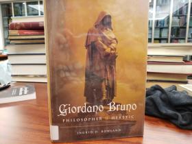 Giordano Bruno : Philosopher/Heretic