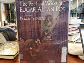 The Poetical Works of Edgar Allan Poe with Illustrations by Edmund Dulac