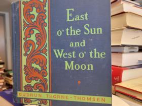 East o' he Sun and West o' the Moon with Other Norwegian Folk Tales