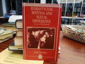 Romanticism, Writing, and Sexual Difference: Essays on The Prelude