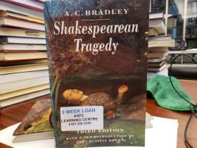 Shakespearean Tragedy Lectures on Hamlet, Othello, King Lear, Macbeth