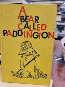 A Bear Called Paddington with drawings by Peggy Fortnum