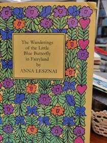 The Wanderings of the Little Blue Butterfly in Fairyland