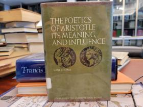 The Poetics of Aristotle, Its Meaning and Influence