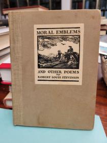 Moral Emblems and Other Poems, written and Illustrated with Woodcuts by Robert Louis Stevenson