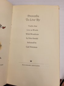 Proverbs to Live By, Truths That Live in Words with Woodcuts by Fritz Kredel