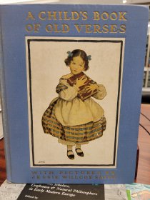 A Child's Book of Old Verses Illustrations By Jessie Willcox Smith
