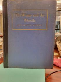 The Wimp and the Woodle and Other Stories