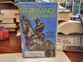 A Comprehensive History of Renaissance Italy 1464-1534
