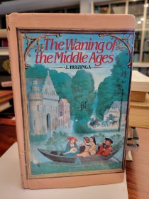 The Waning Of the Middle Ages