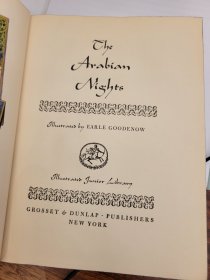 The Arabian Nights (Illustrated Junior Library)  Illustrated by Earle Goodenow