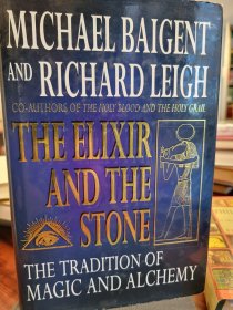 The Elixir and the Stone: Tradition of Magic and Alchemy