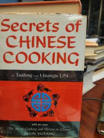 Secrets Of Chinese Cooking With An Essay "the Art Of Cooking And Dining In Chinese."